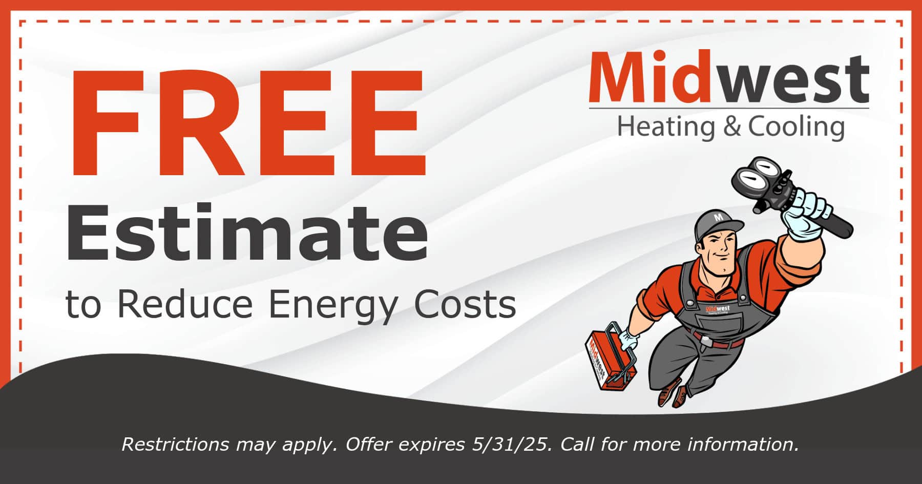 Free estimate to reduce energy costs.